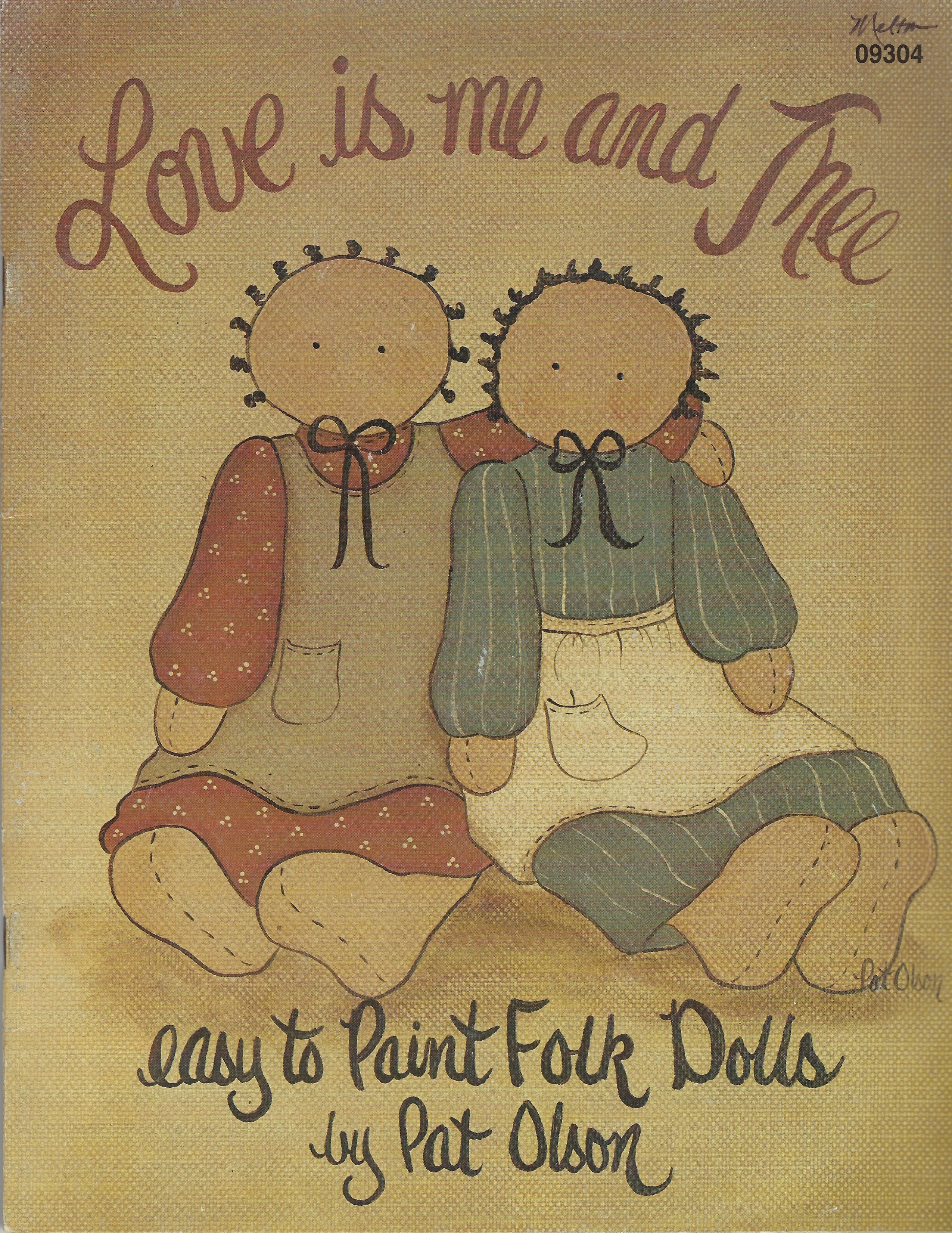 Love is Me and Thee - Pat Olson