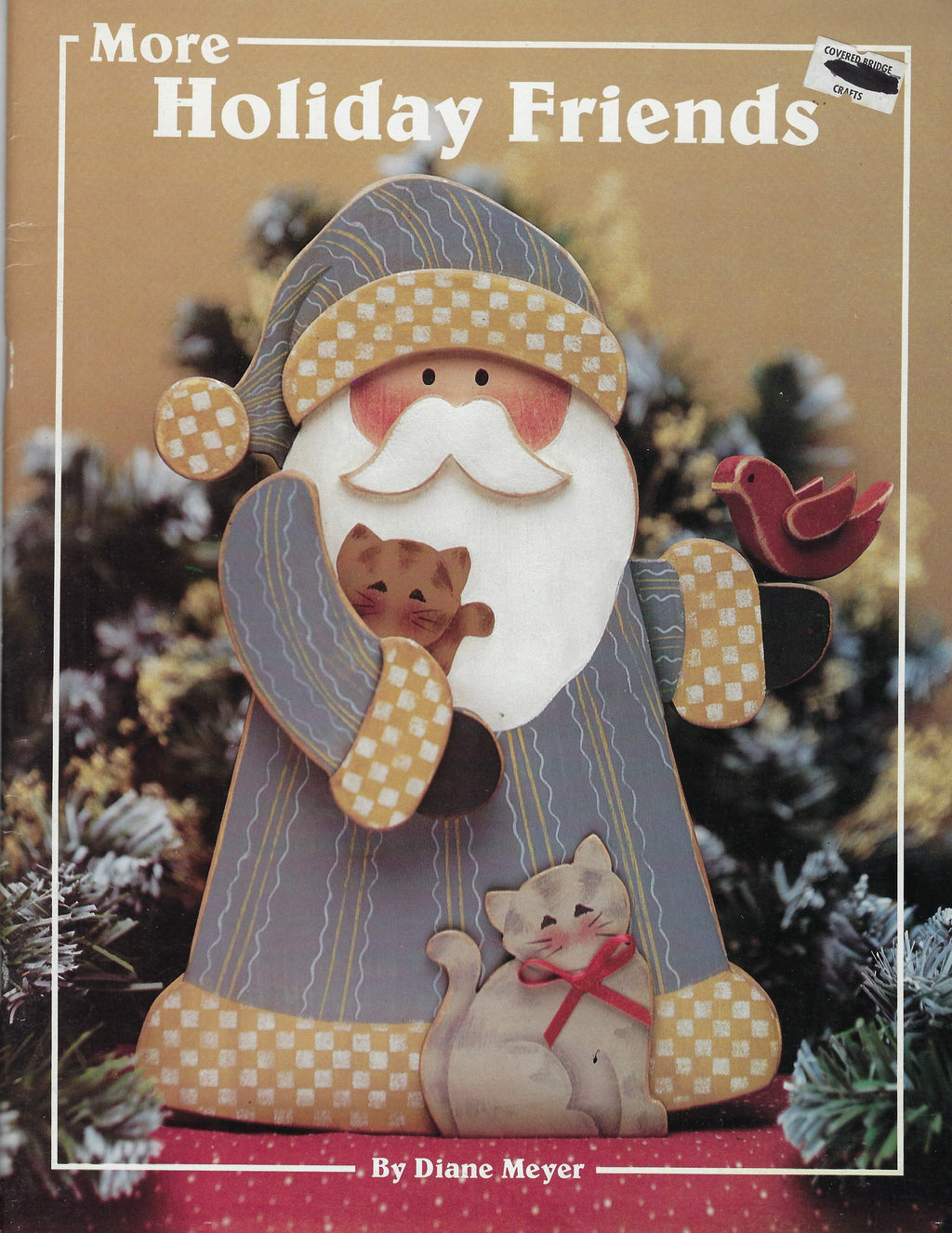 More Holiday Friends - Diane Meyer