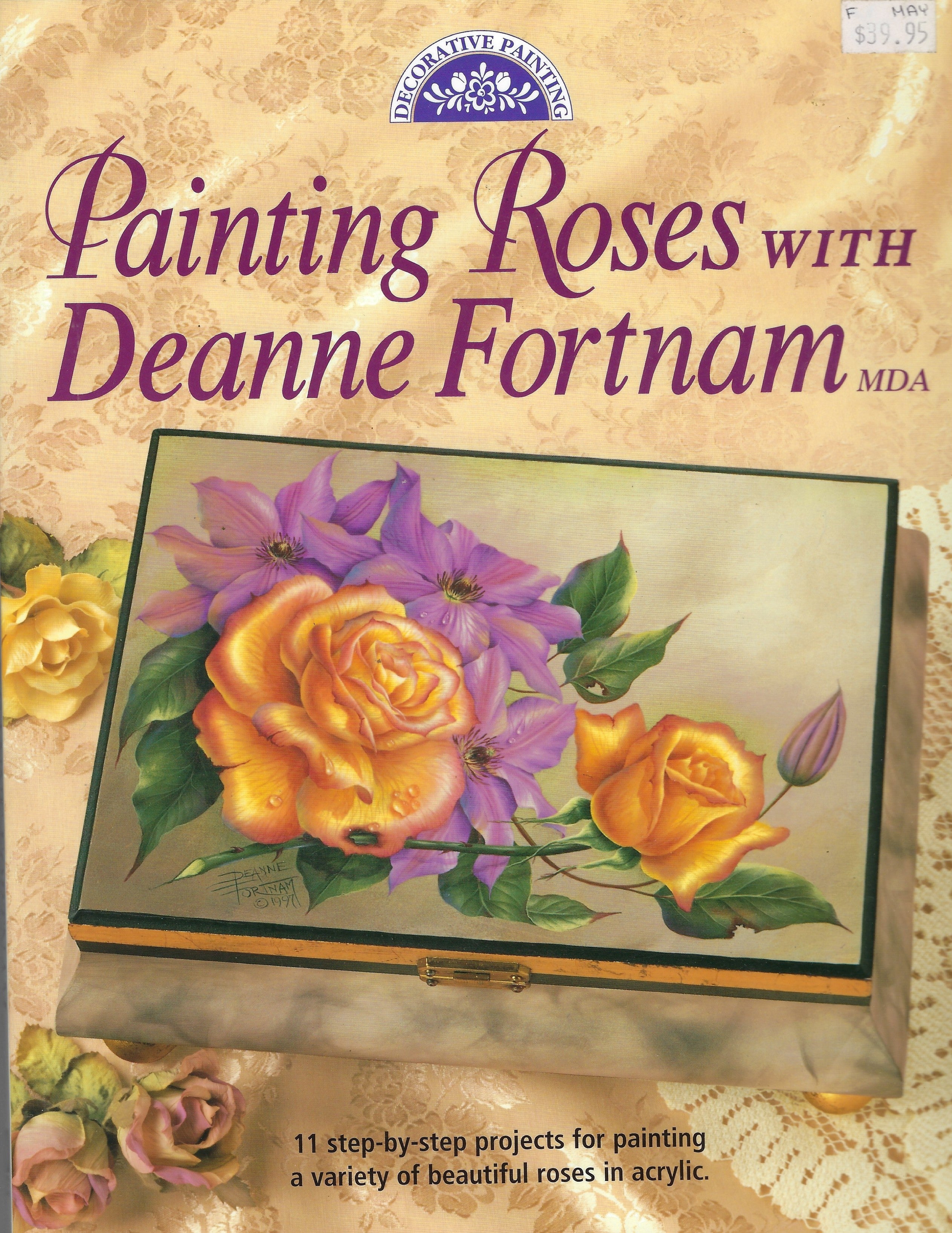 CLEARANCE: Painting Roses with Deanne Fortnam