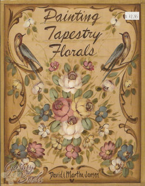 Painting Tapestry Florals - David and Martha Jansen