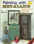 CLEARANCE: Painting with Metallics - Bette Byrd