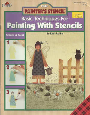 CLEARANCE: Basic Techniques for Painting With Stencils - Faith Rollins