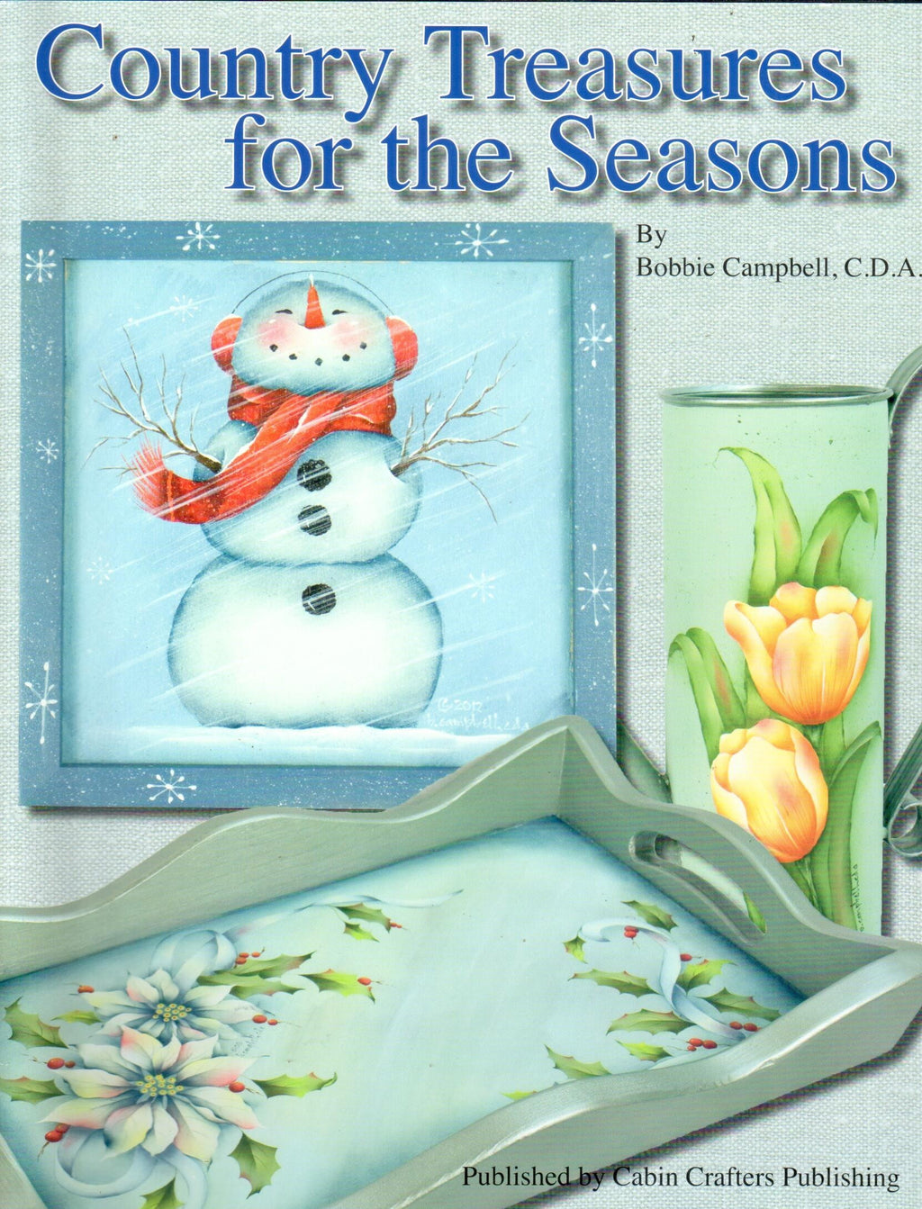 Country Treasures for the Seasons - Bobbie Campbell