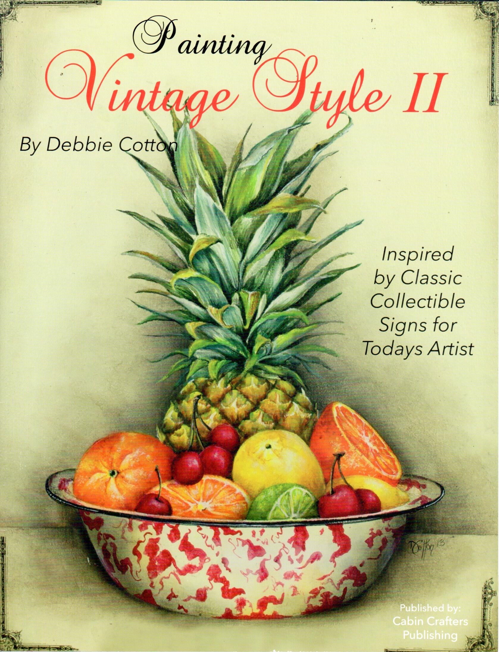 Painting Vintage Style II - Debbie Cotton