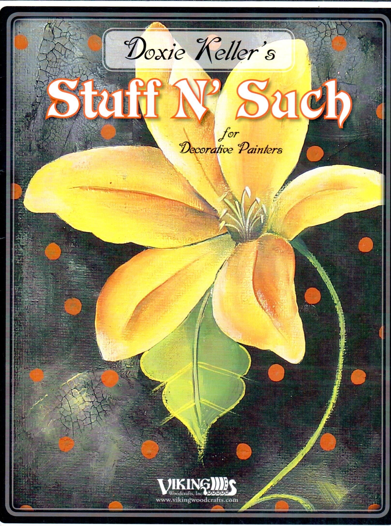 Stuff N' Such for Decorative Painters - Doxie Keller