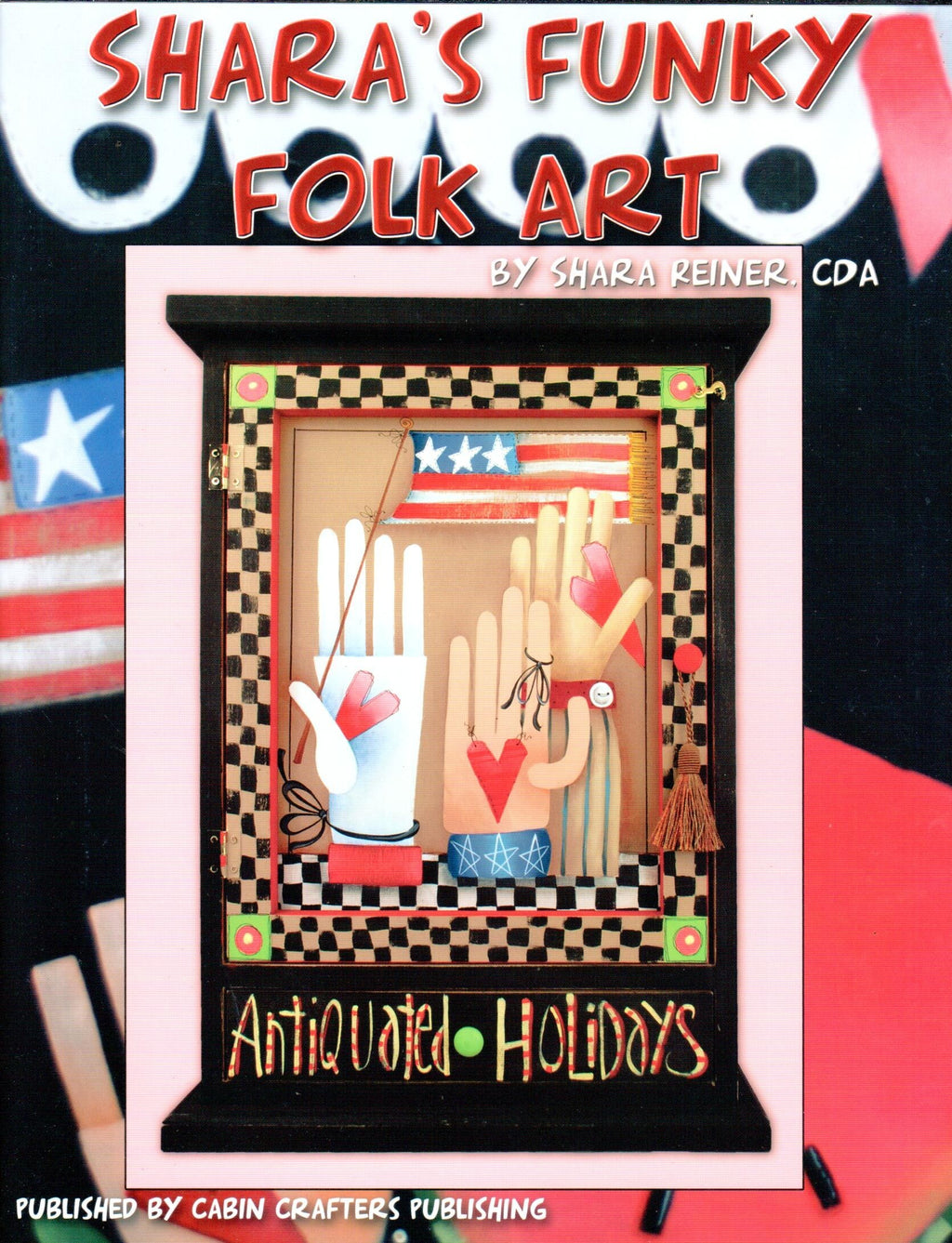 Shara's Funky Folk Art Vol. 1 - Shara Reiner