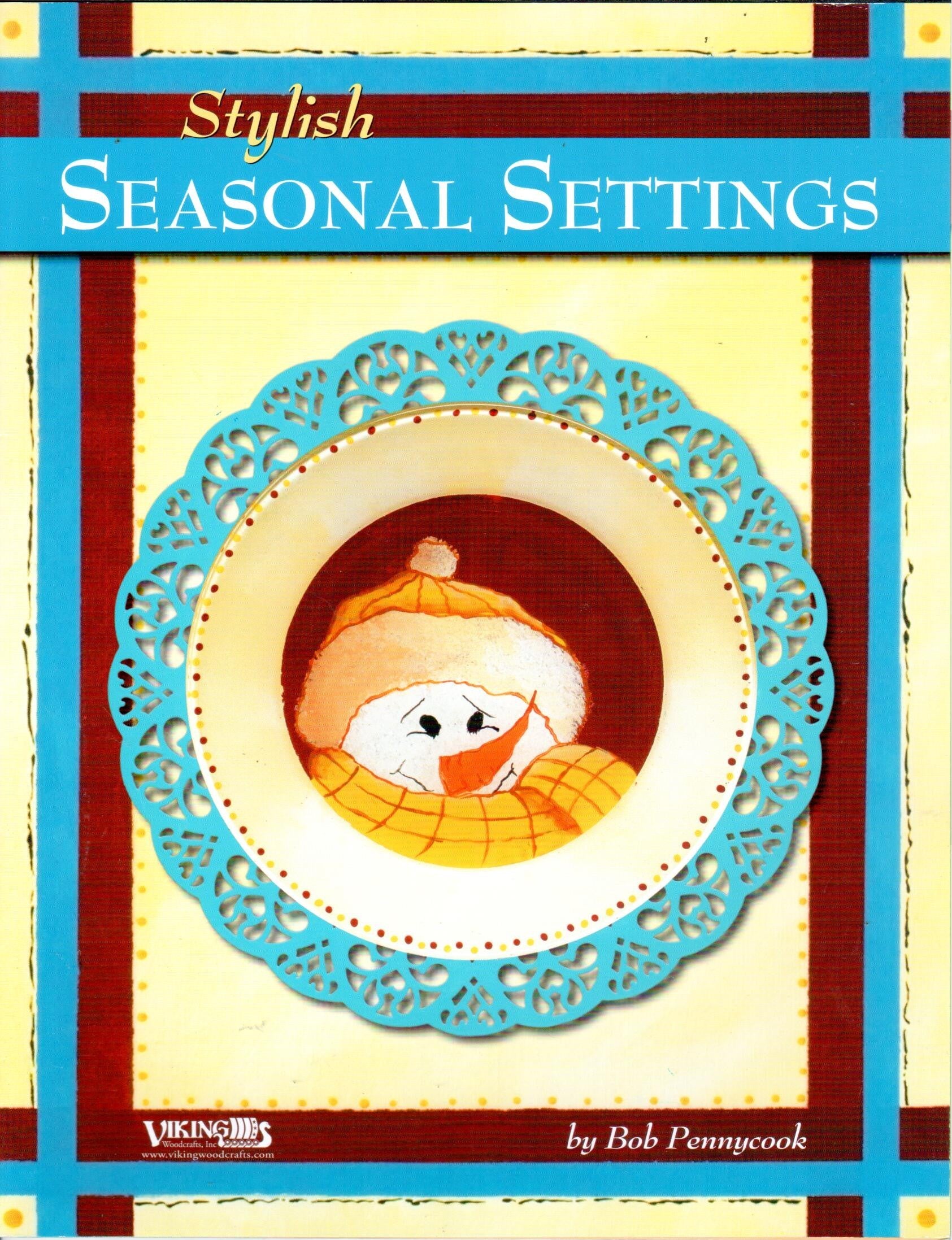 Stylish Seasonal Settings - Bob Pennycook