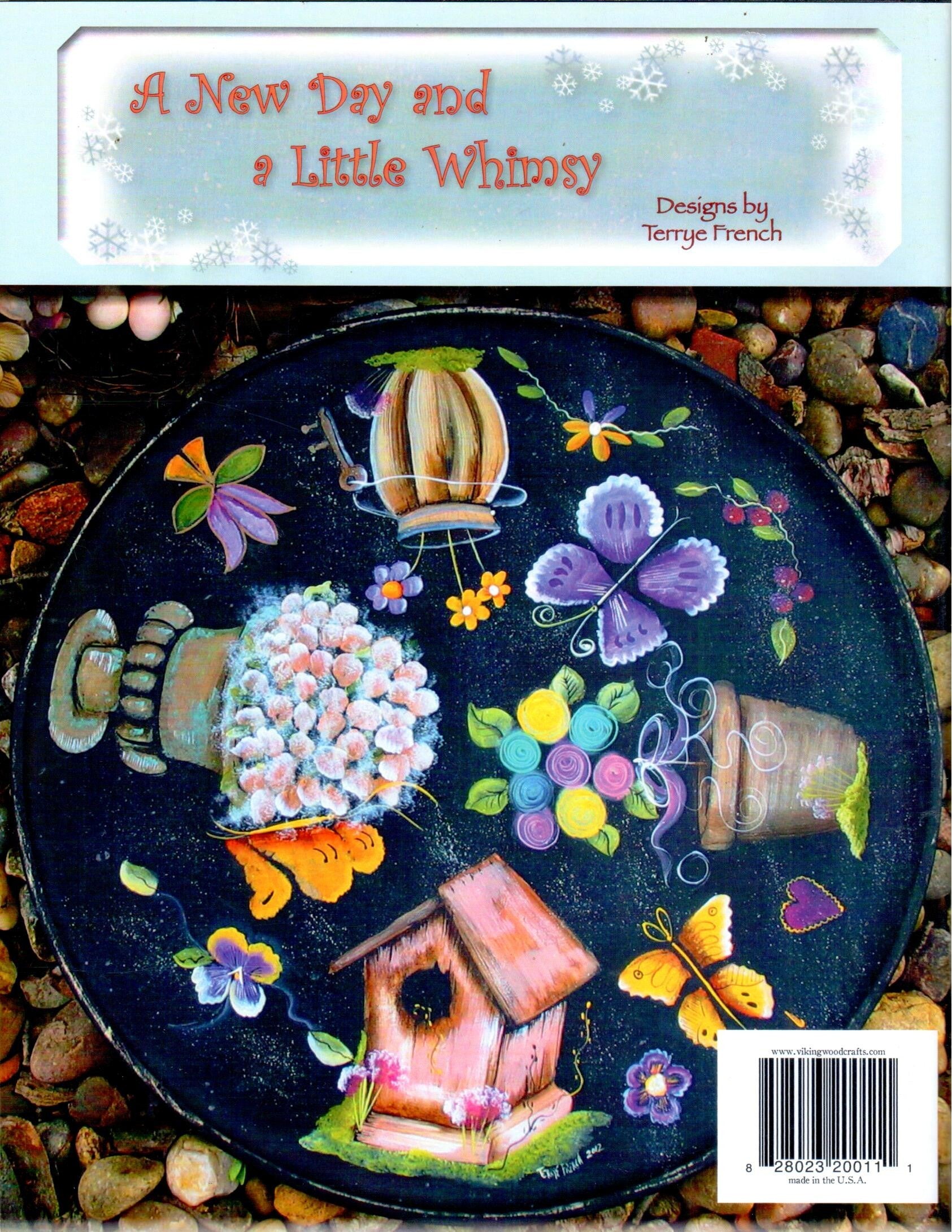 A New Day and Little Whimsy - Terrye French