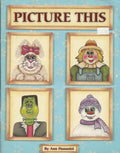 CLEARANCE: Picture This - Ann Passanisi