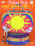 CLEARANCE: Tickled Pink and Darn Cute 2 - Allison Mushalko and Jane Allen