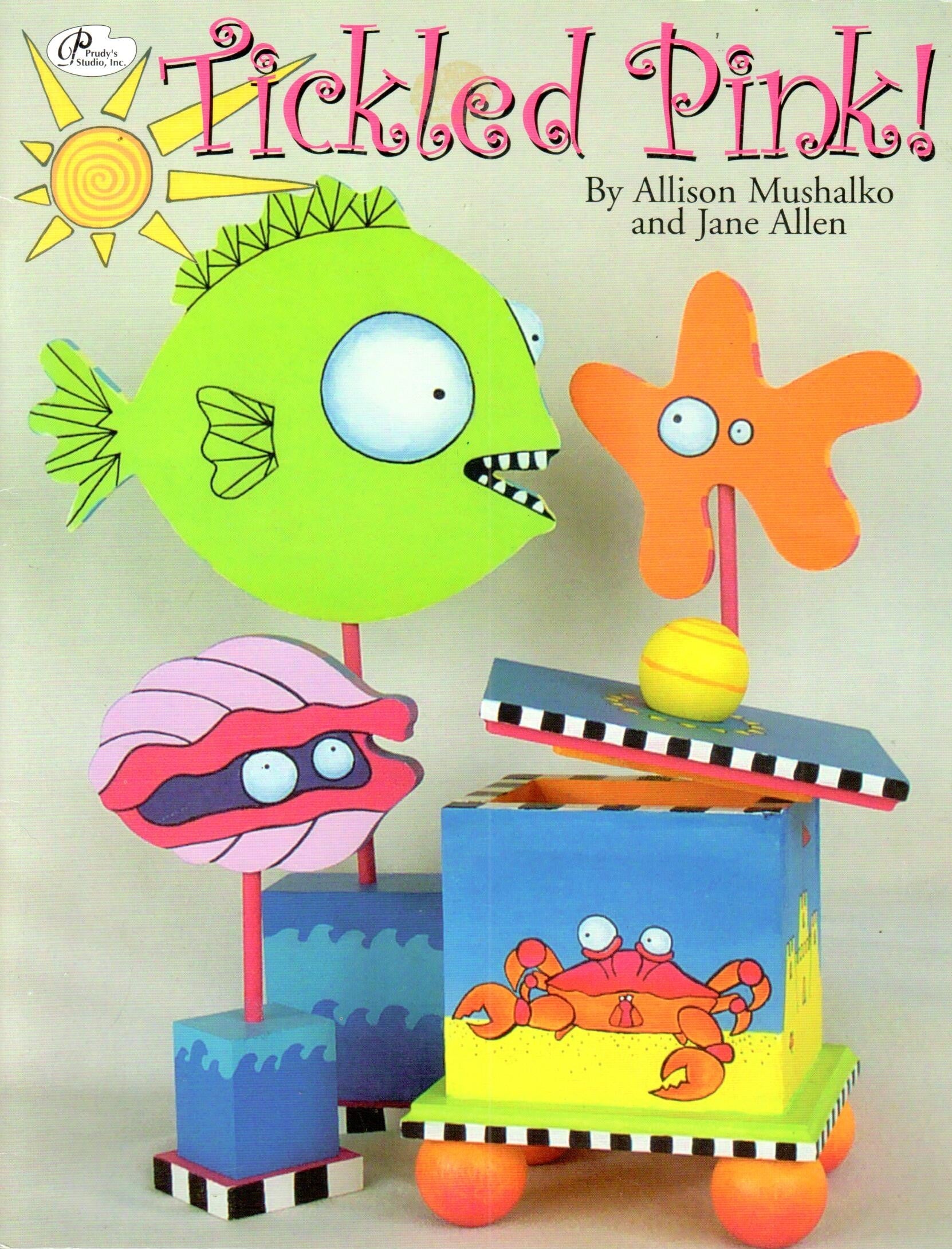 Tickled Pink - Allison Mushalko and Jane Allen