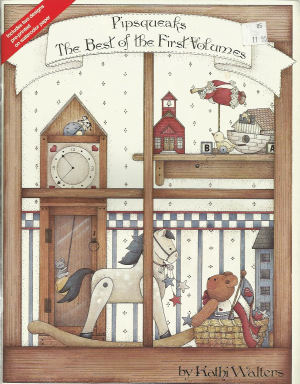 CLEARANCE: Pipsqueaks The Best of the First Volumes - Kathi Walters
