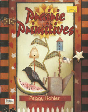 CLEARANCE: Prairie Primitives - Peggy Kahler