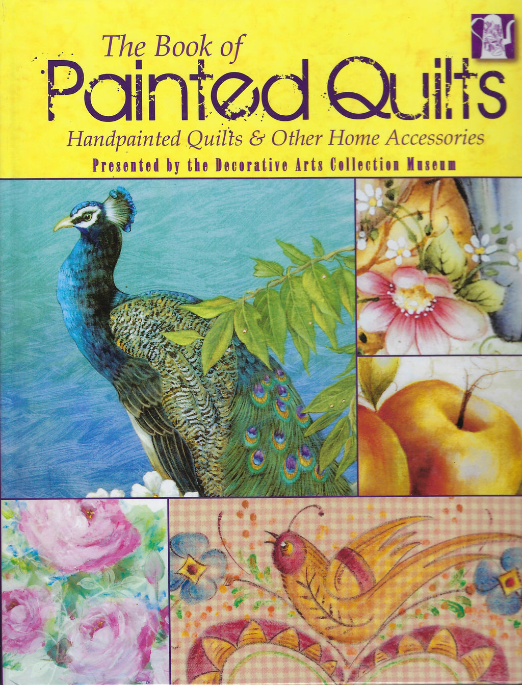 The Book of Painted Quilts - Decorative Arts Collection Museum