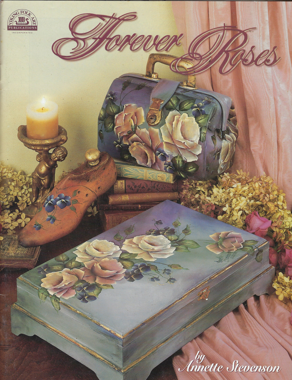Forever Roses Vol. 1 - Annette Stevenson - OOP