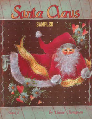 Santa Claus Sampler Vol. 6 - Elaine Thompson - OOP