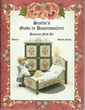 Scottie's Bauernmalerei Vol. 4 - Bavarian Folk Art - Scottie Foster