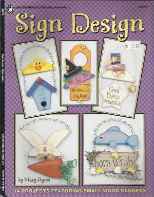 CLEARANCE: Sign Design - Mary Ayres