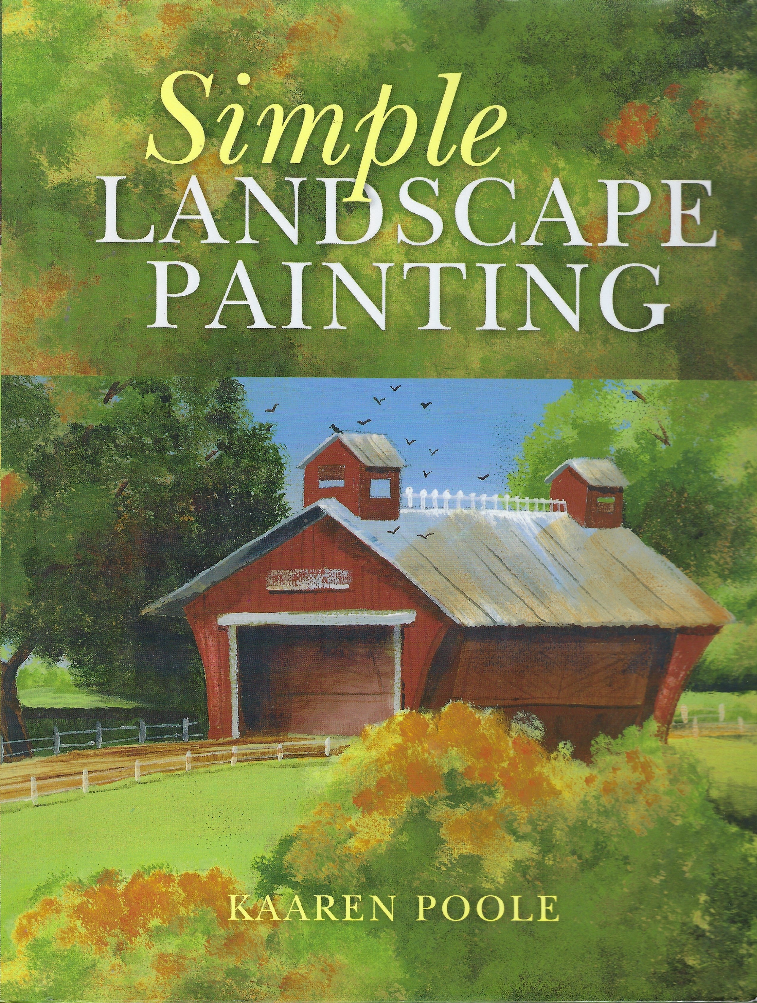 Simple Landscape Painting - Kaaren Poole