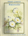 Simply Country Watercolor - Susan Scheewe Brown - OOP