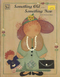 CLEARANCE: Something Old, Something New  - Shauna Olsen