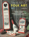CLEARANCE: The Heart of Folk Art Book 1 - Phillip Myer