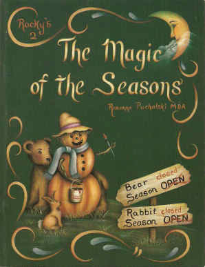 The Magic of the Seasons - Rocky's 2 - Roxanne Puchalski - OOP