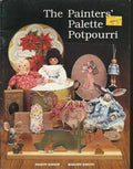 CLEARANCE: The Painter's Palette Potpourri - Sharon Hanson and Marlene Kreutz
