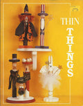 CLEARANCE: Thin Things - Rebecca Carter and Debbie Crabtree