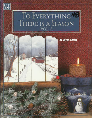 CLEARANCE: To Everything There is a Season Volume 3 - Joyce Ehmet