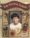 CLEARANCE: Tole Painting Tribute - Jan Shirley
