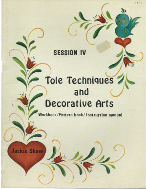 CLEARANCE: Tole Techniques and Decorative Arts Vol. 4 - Jackie Shaw