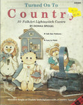 CLEARANCE: Turned On To Country - Donna Spiegel