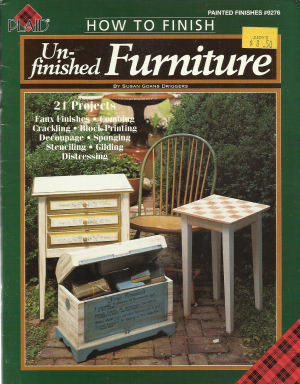CLEARANCE: How to Finish Un-finished Furniture - Susan Goans Driggers