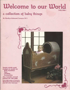 CLEARANCE: Welcome to our World - A Collection of Baby Things - Marilyn Johnson-Corners