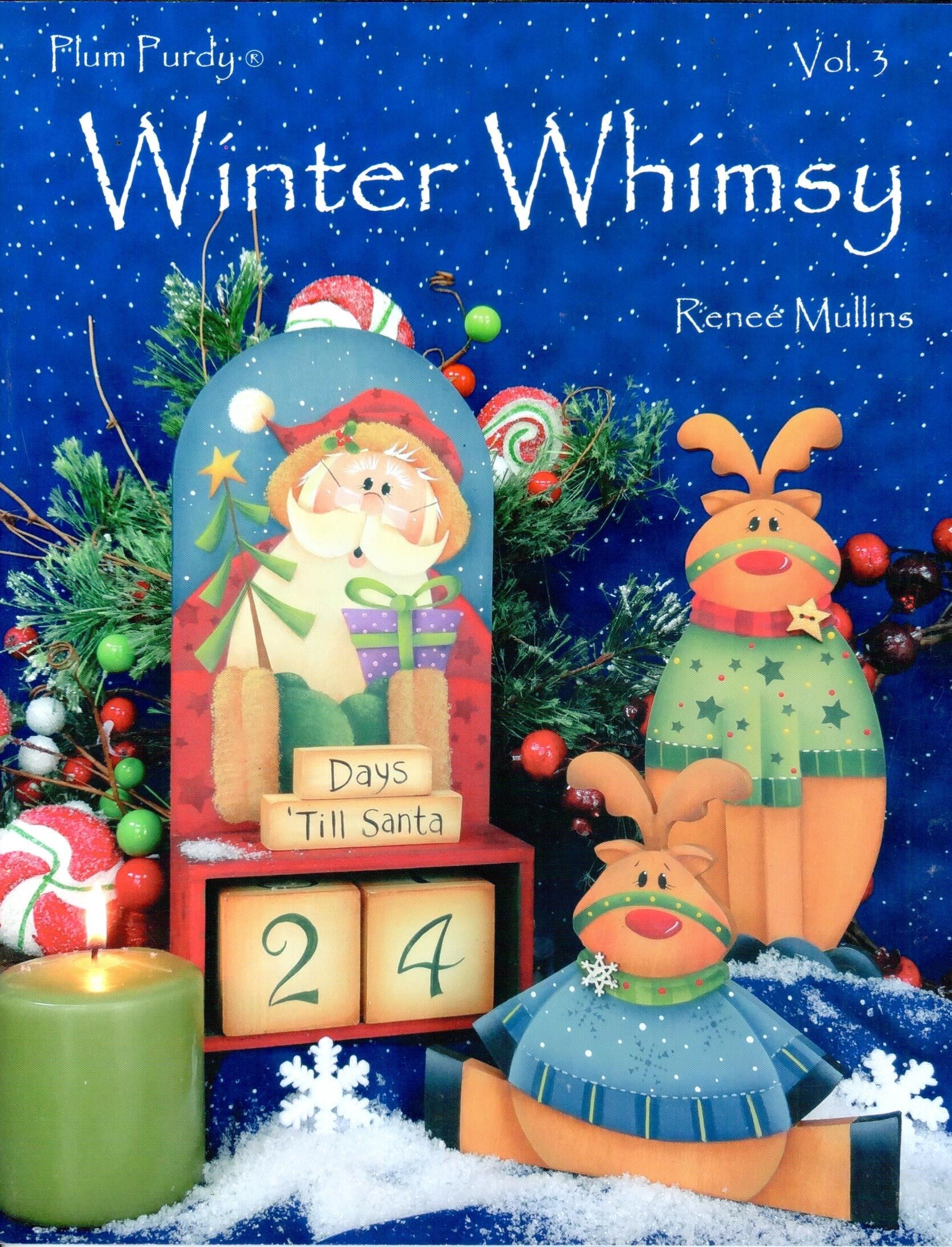 Winter Whimsy Vol. 3 - Renee Mullins