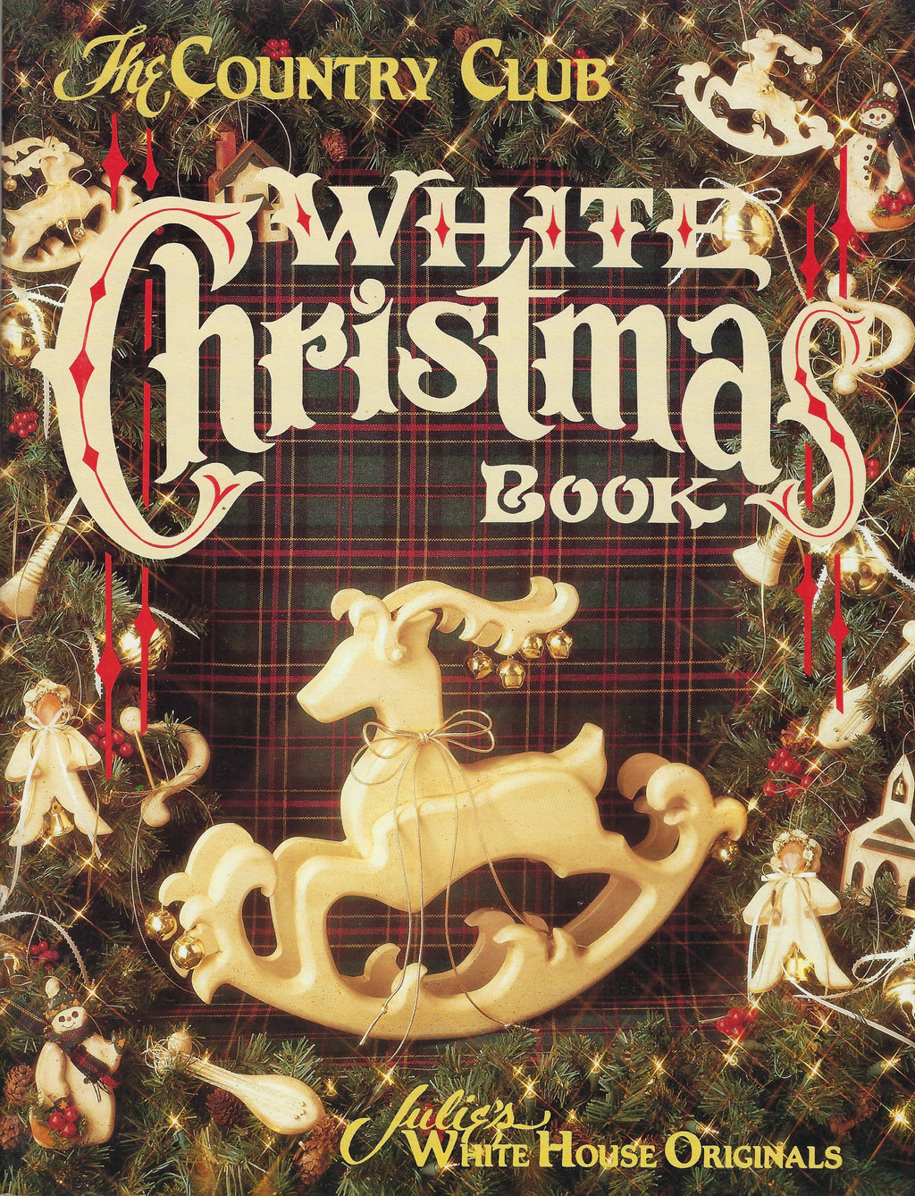 CLEARANCE: The Country Club White Christmas Book - Julie White