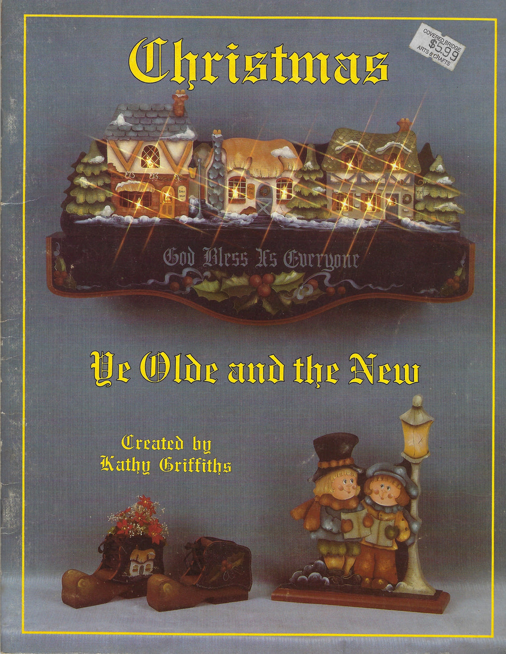 CLEARANCE: Christmas Ye Olde and The New - Kathy Griffiths