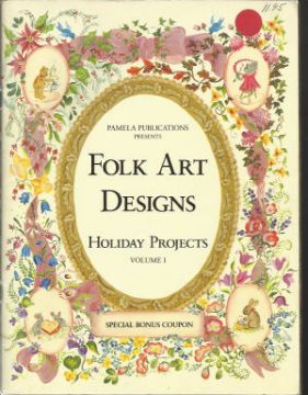 Folk Art Designs Holiday Projects Vol. 1 - Multi Artist - OOP