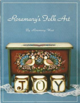 Rosemary's Folk Art - Rosemary West - OOP