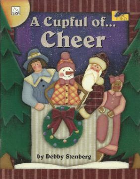 CLEARANCE: A Cupful of Cheer - Debby Stenberg